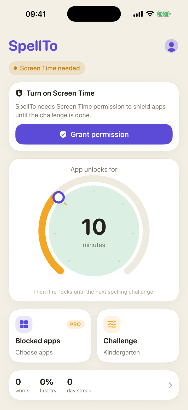 The Spell to Play dial set to unlock apps for 10 minutes before the next spelling challenge.